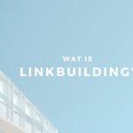 wat is linkbuilding