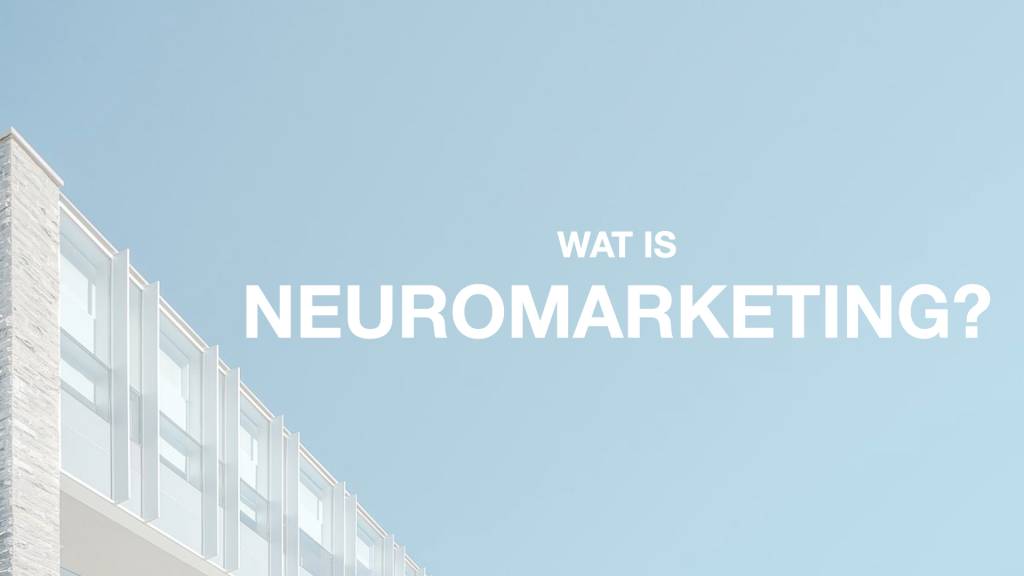 Wat is Neuromarketing