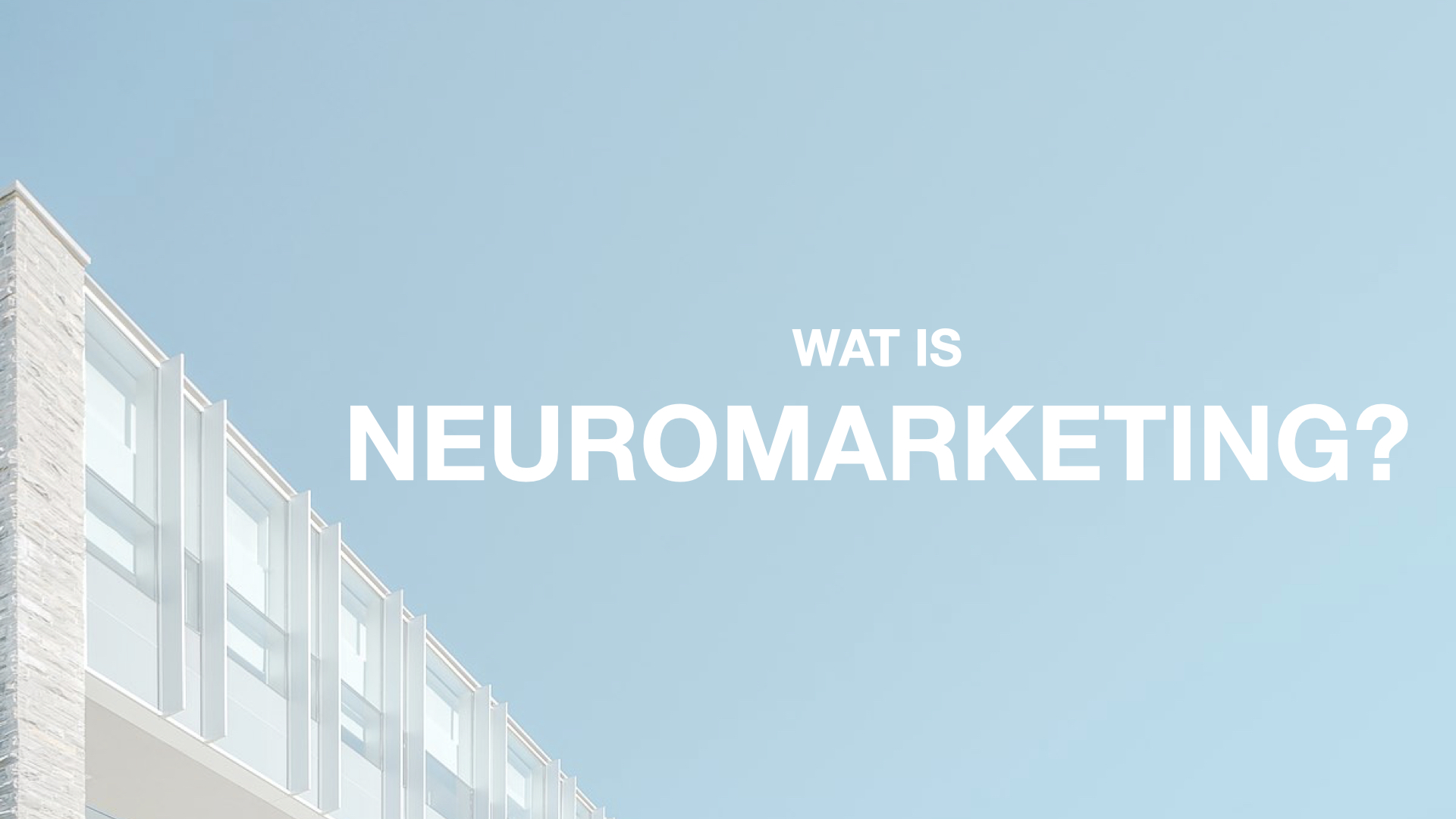 Wat is Neuromarketing